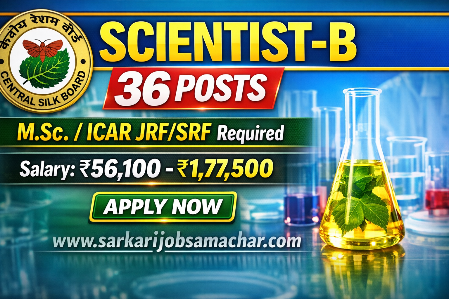 Central Silk Board Scientist-B Recruitment 2026 – Apply Online 36 Posts